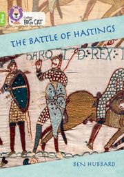 Battle Of Hastings Band 11+ Lime Plus