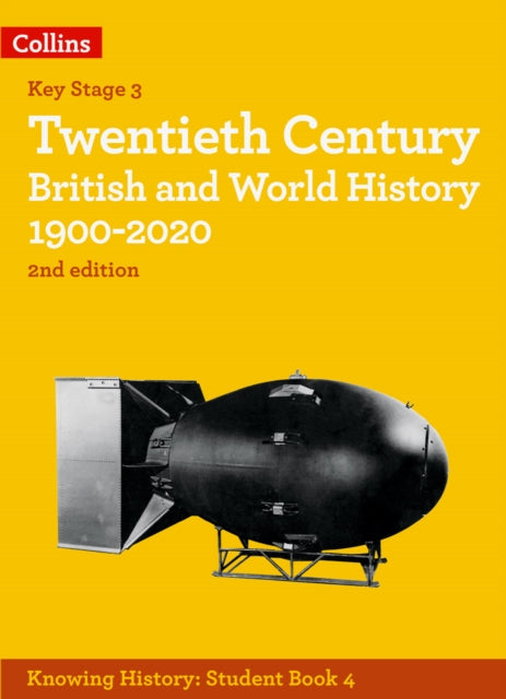 Knowing History 2ed 4 Twentiet