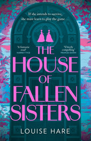 House Of Fallen Sisters