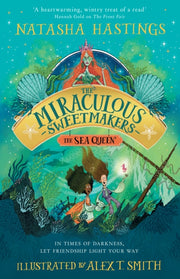 Miraculous Sweetmakers The Sea Queen