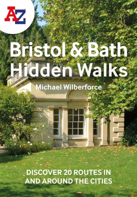 A-z Bristol & Bath Hidden Walks