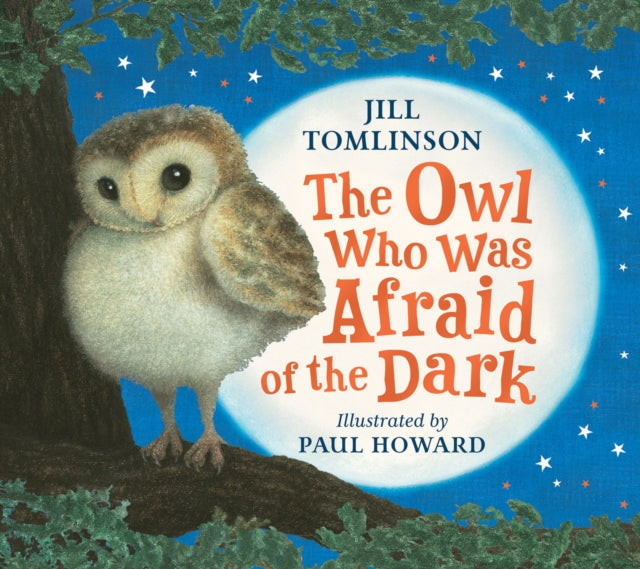 Owl Who Was Afraid Of The Dark By Tomlinson, Jill
