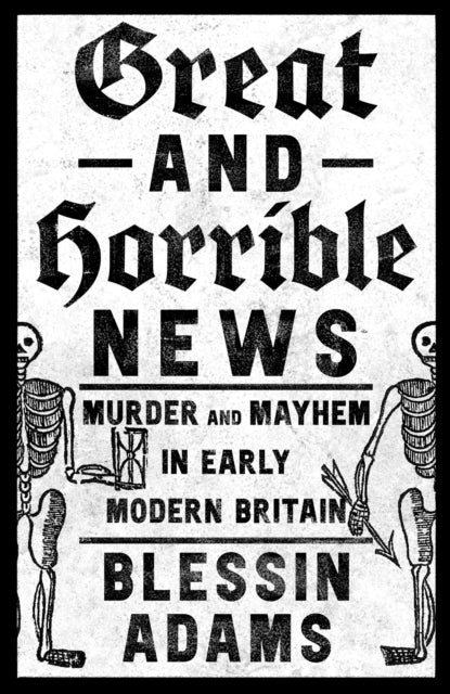 Great & Horrible News