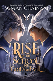 Rise Of The School For Good & Evil By Chainani, Soman