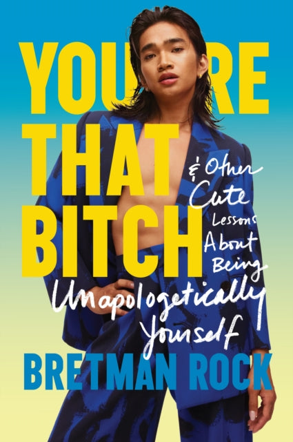 Youre That B*tch