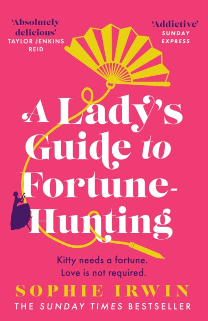Ladys Guide To Fortune Hunting