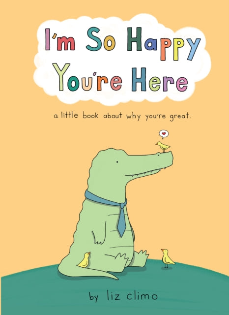 Im So Happy Youre Here