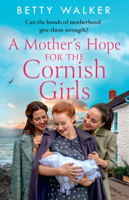 Mothers Hope For The Cornish Girls
