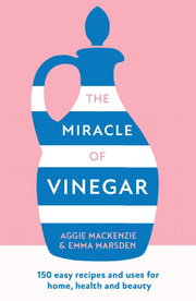 Miracle Of Vinegar