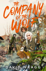 Company Of The Wolf By Wragg, David