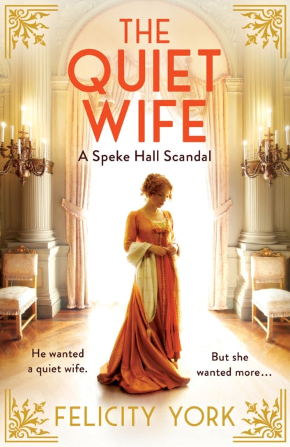 Quiet Wife A Speke Hall Scandal By York, Felicity