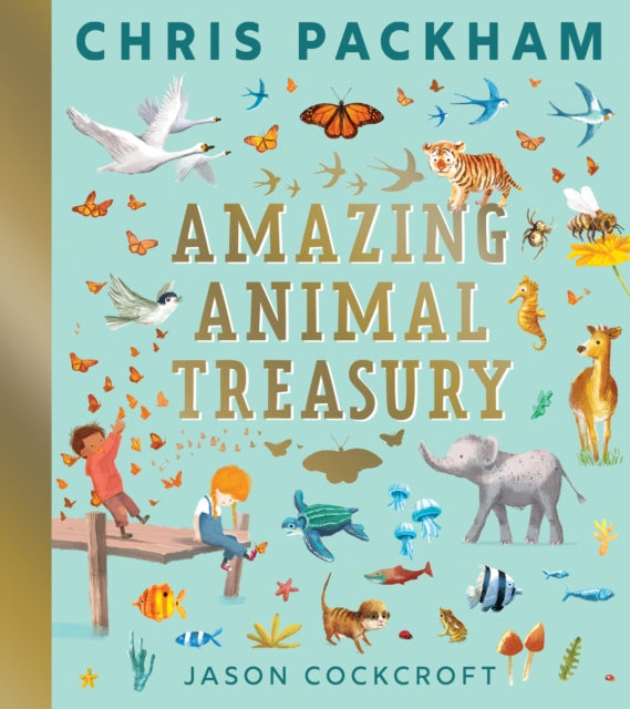 Amazing Animal Treasury 3 Books In 1 By Packham, Chris