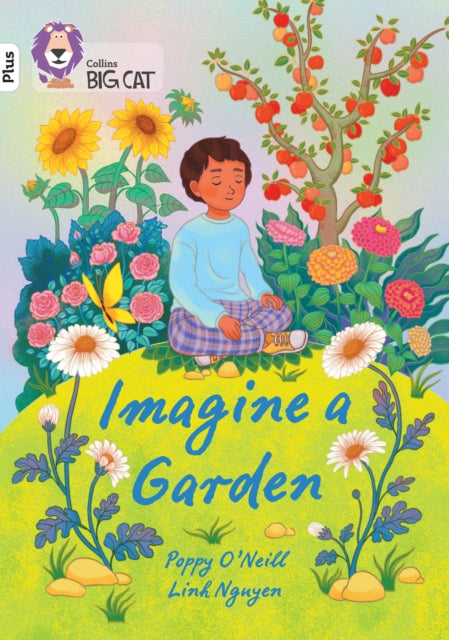 Big Cat Imagine A Garden