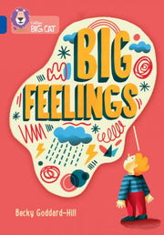 Big Feelings Band 16 Sapphire