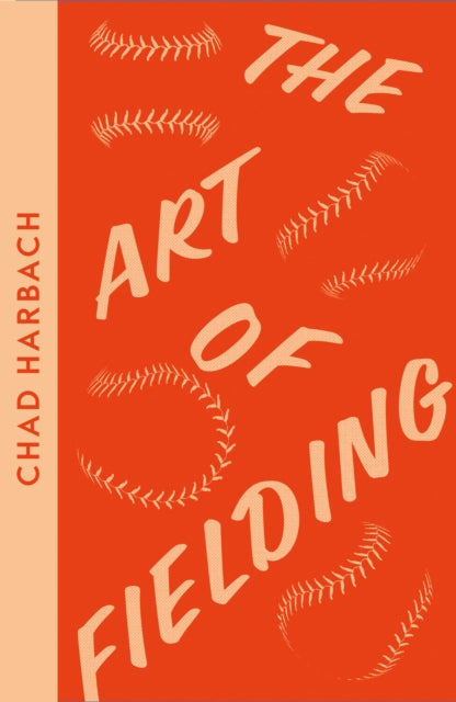 Art Of Fielding Modern Clas Pb By Chad Harbach