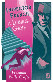 Inspector French A Losing Game