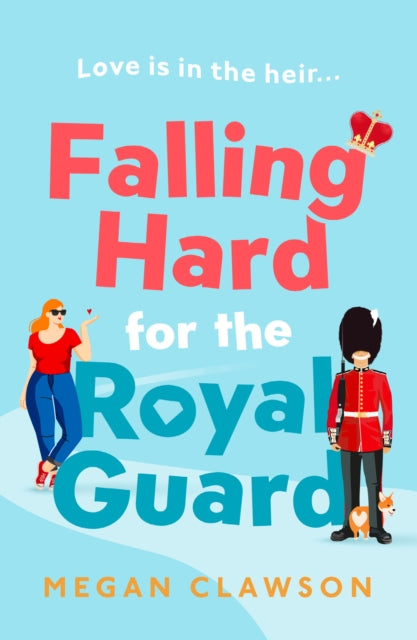Falling Hard For The Royal Guard