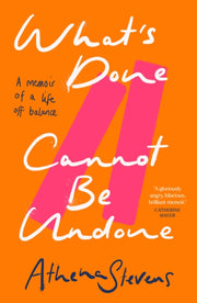 Whats Done Cannot Be Undone