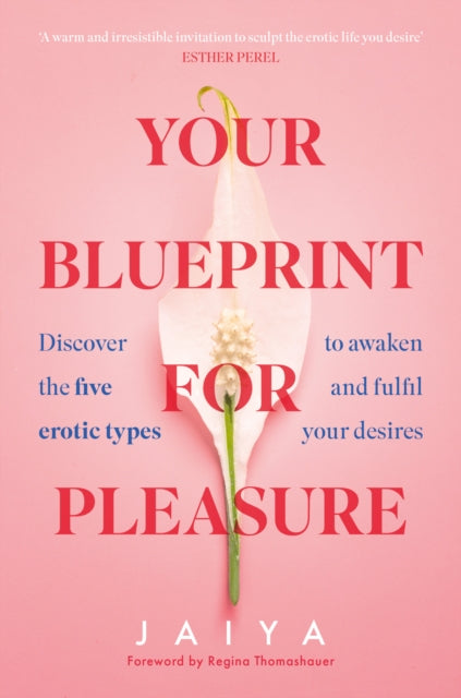 Your Blueprint For Pleasure