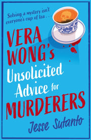 Vera Wongs Unsolicited Advice/murderers