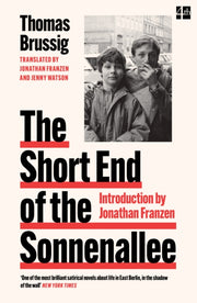 Short End Of The Sonnenallee By Brussig, Thomas