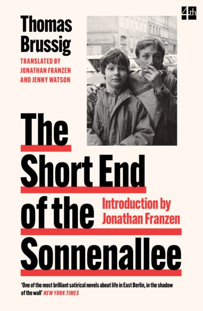 Short End Of The Sonnenallee By Brussig, Thomas