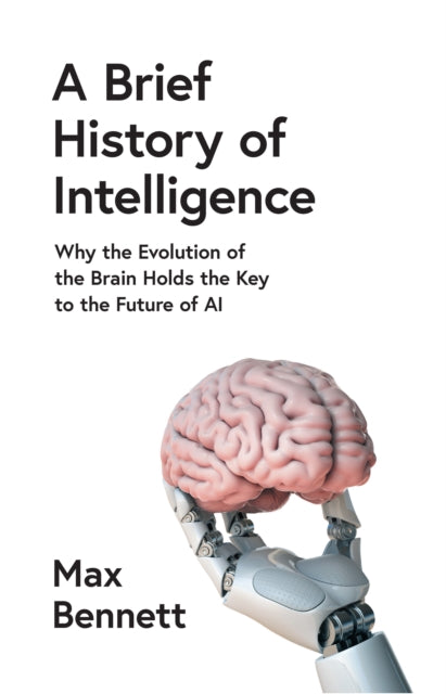Brief History Of Intelligence