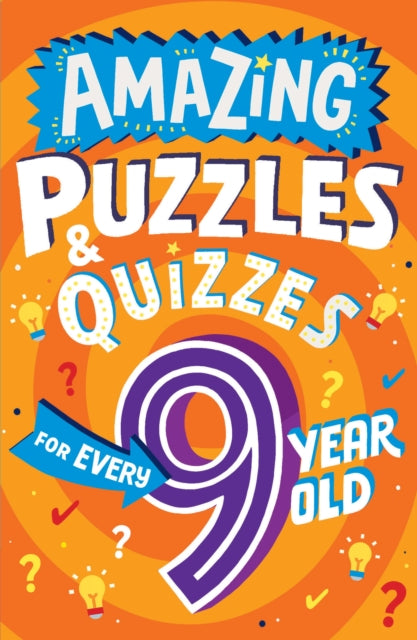 Amazing Quizzes & Puzzles For/9 Year Old