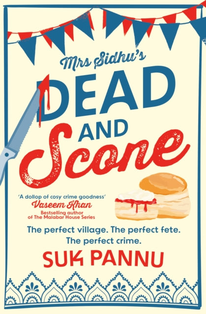 Mrs Sidhus Dead & Scone