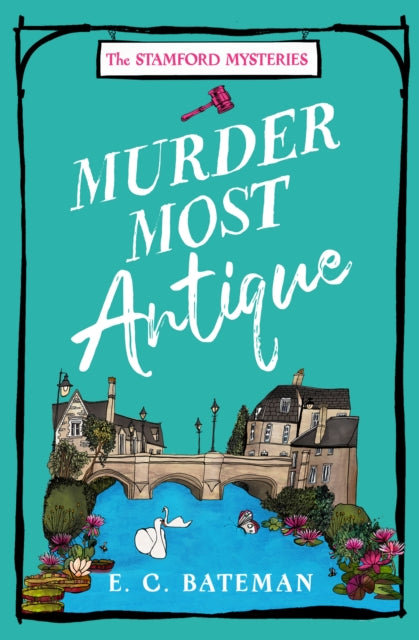 Murder Most Antique By Bateman, E C