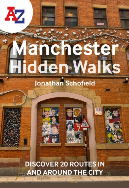 A-z Manchester Hidden Walks