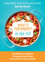 Whats For Dinner In One Pot