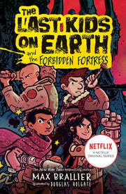 Last Kids On Earth And The Forbidden Fo By Brallier, Max