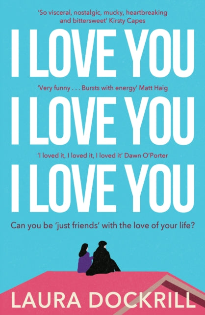 I Love You I Love You I Love You By Dockrill, Laura