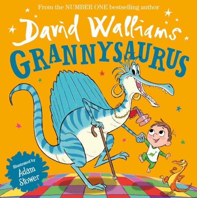 Grannysaurus By Walliams, David