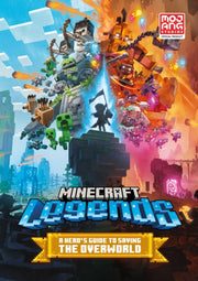 Minecraft Legends A Games Guide To Savin