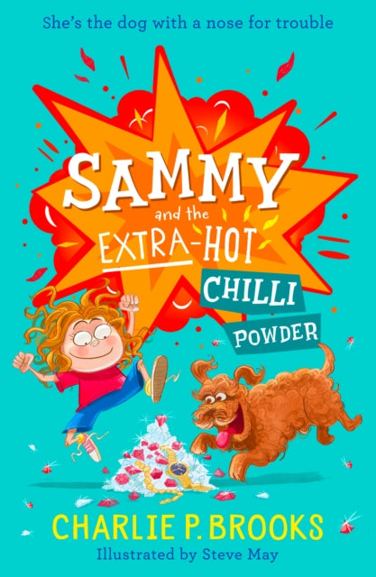 Sammy & The Extra Hot Chilli Powder