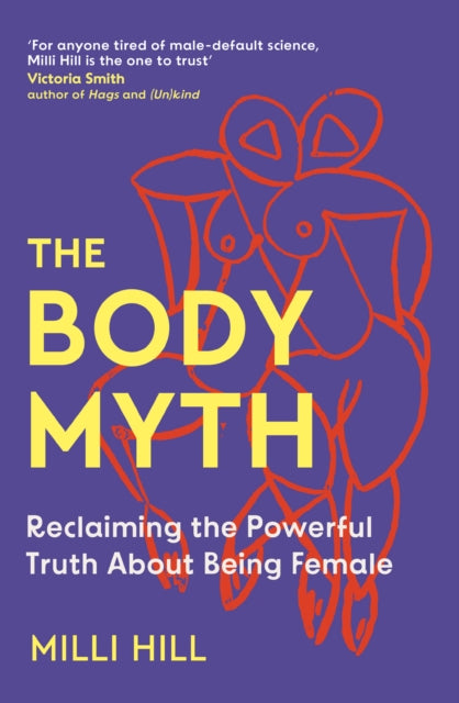 Body Myth By Hill, Milli