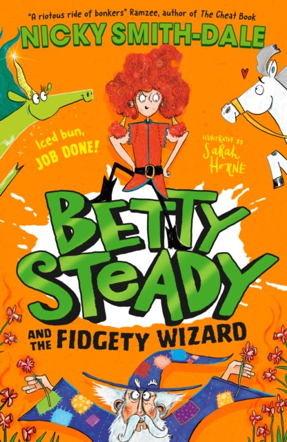 Betty Steady & The Fidgety Wizard