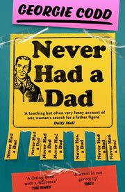 Never Had A Dad