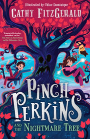 Pinch Perkins & The Nightmare Tree