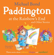 Paddington At The Rainbows End &/stories