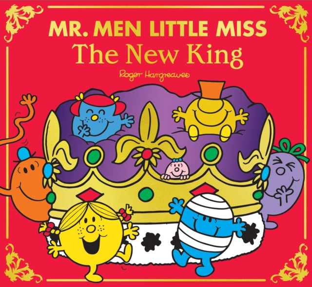 Mr Men Little Miss The New King