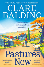 Pastures New By Balding, Clare