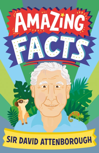Amazing Facts David Attenborough