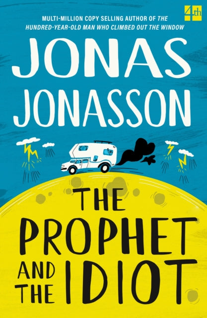 Prophet & The Idiot