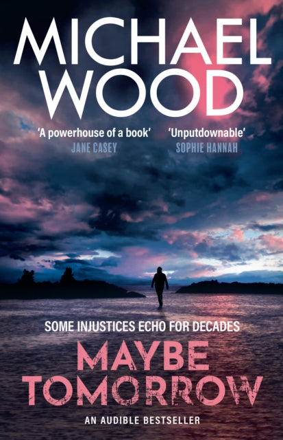 Maybe Tomorrow By Wood, Michael