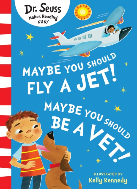 Maybe You Should Fly A Jet Maybe You