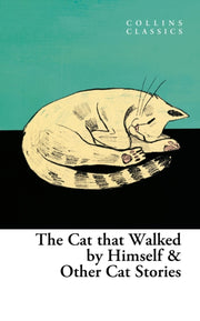 Cat That Walked By Himself