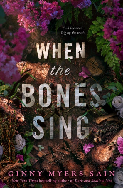 When The Bones Sing By Sain, Ginny Myers